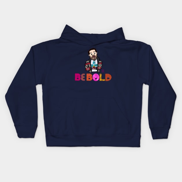 Tom Hardy - Be Brave Be Bold Kids Hoodie by iseasilyamused